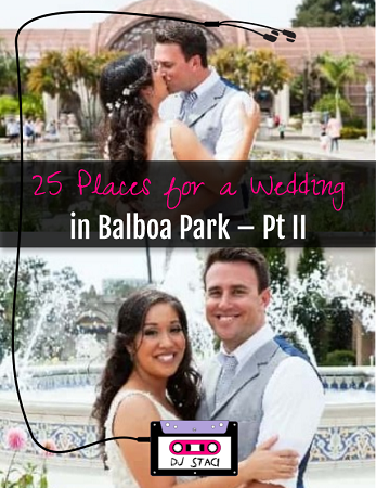 25 Places Balboa Park Wedding pt 2