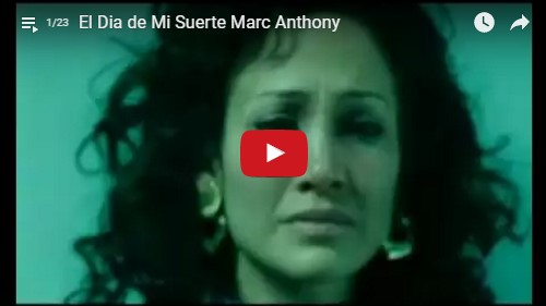 El Dia de Mi Suerte Marc Anthony