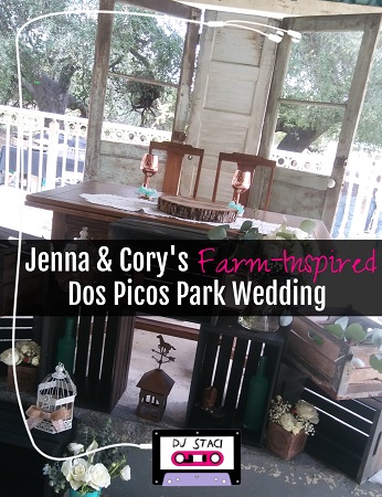 Dos Picos Park Wedding - San Diego DJ Staci