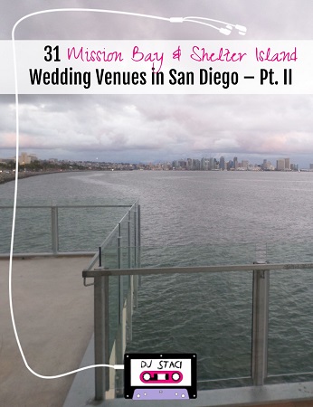 mission bay shelter island wedding venues pt. 2